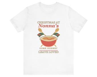 Christmas at Nonna's Italian Holiday T-Shirt, Family Gathering Tee