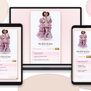May include: A laptop, tablet, and smartphone displaying a digital interface with the text 'Ma fiche du jour'. Each screen features a graphic of a doll in a pink ruffled outfit holding a fan, alongside a list of tasks including 'Régler la lecture d'eau'.