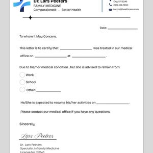 May include: A white medical excuse note template featuring the header Dr. Lars Peeters Family Medicine, contact details, and blank lines for patient information, date, medical condition, and activity restrictions with checkboxes for work or school.