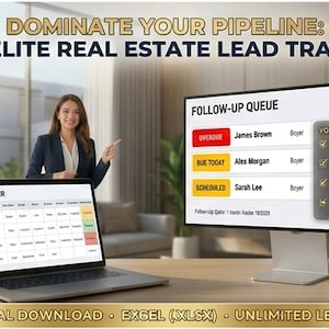 May include: A digital real estate lead tracker displayed on a laptop and monitor. The screen shows a follow-up queue with names and status labels. Text reads: DOMINATE YOUR PIPELINE: THE ELITE REAL ESTATE LEAD TRACKER, INSTANT DIGITAL DOWNLOAD, EXCEL (XLSX).