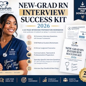 May include: A 22-page New-Grad RN Interview Success Kit 2026 digital workbook for nursing students. The document features common interview questions, STAR method guides, clinical scenarios, and checklists to prepare for nursing career interviews.