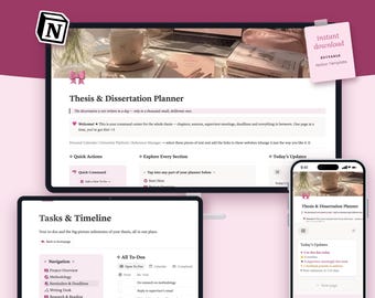 May include: A digital Notion template titled The Thesis & Dissertation Planner displayed on a desktop monitor, tablet, and smartphone. The interface features sections for tasks, timelines, quick actions, and updates with a soft pink and white color scheme.