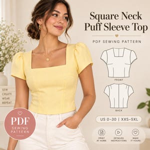 May include: A yellow square neck puff sleeve top PDF sewing pattern. The image displays the finished top with short sleeves and a square neckline, alongside a technical line drawing showing front and back views, and text: Square Neck Puff Sleeve Top.
