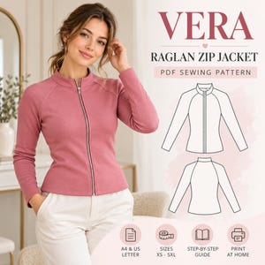 May include: A dusty rose raglan zip jacket with a high collar and silver zip. The image includes text reading VERA RAGLAN ZIP JACKET PDF SEWING PATTERN, along with technical line drawings of the jacket and icons for A4 & US LETTER, SIZES XS-5XL, STEP-BY-STEP GUIDE, and PRINT AT HOME.