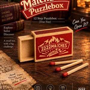 Könnte beinhalten: Eine hölzerne Streichholzschachtel als Puzzlebox mit einem roten Etikett, das den Text 2222MATCHES und eine Flammengrafik zeigt. Die Schachtel ist teilweise geöffnet und gibt den Blick auf das hohle Innere frei. Drei Streichhölzer liegen davor.
