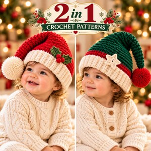Może przedstawiać: Grafika 2 in 1 crochet patterns przedstawiająca dwie czapki. Jedna jest czerwona z kremowym pomponem i listkami ostrokrzewu. Druga jest zielono-czerwona z kremową gwiazdką i czerwonym pomponem. Obie mają kremowe ściągacze i są noszone przez dziecko.
