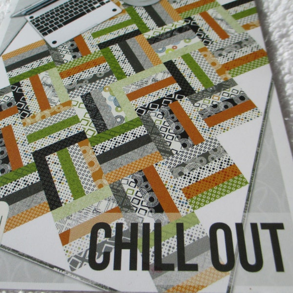 Quilt Pattern Moda Zen Chic Chill Out and two other patterns for free