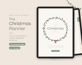 May include: A 2026 digital planner titled The Christmas Planner, featuring a holly wreath graphic on a tablet screen. The text includes 35 hyperlinked pages, A4 and US Letter sizes, and a 12-week guide to a calm, organized Christmas.