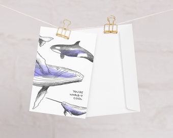 You're Whale-y Cool Greeting Card