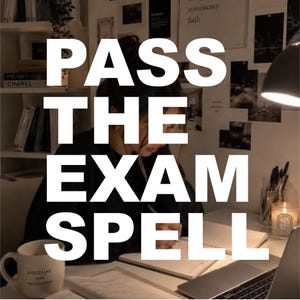 May include: A person writing in a notebook at a desk with a white mug labeled Discipline Over Motivation, a laptop, a candle, and a bookshelf in the background. The text PASS THE EXAM SPELL is overlaid in large white capital letters across the image.