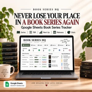 Op de afbeelding: Een laptopscherm toont de Book Series HQ Google Sheets tracker, met een dashboard inclusief serieoverzichten, voortgangsbalken en aankomende releasedata. De interface bevat tabbladen voor series, boeken, TBR, volgende titels en statistieken.