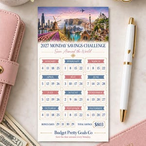 May include: A 2027 Monday Savings Challenge tracker card featuring a travel-themed illustration at the top. The card includes monthly grids with specific dates, a bonus days section, and a total savings box labeled $803, branded Budget Pretty Goals Co.