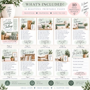 May include: A 10-page printable declutter challenge bundle featuring a cover page and nine daily task sheets for home organisation. Each page includes checklists, room-specific goals, and motivational text in a soft green and white colour palette.