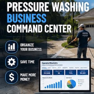 May include: A digital dashboard titled OperatorSheetsCo Pressure Washing Business Command Center displayed on a laptop screen, featuring financial charts, job status graphs, and text promoting an all-in-one Excel workbook for business owners.