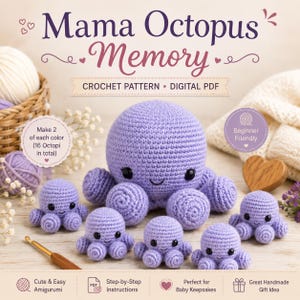 Könnte beinhalten: Eine digitale PDF-Häkelanleitung mit dem Titel Mama Octopus Memory, die eine große lavendelfarbene gehäkelte Krake zeigt, umgeben von mehreren kleineren passenden lavendelfarbenen Kraken. Der Text enthält Make 2 of each color 16 Octopi in total und Beginner Friendly.