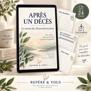 Peut inclure: Une tablette numérique affichant un guide de 24 pages intitulé APRÈS UN DÉCÈS, illustré par un paysage de collines au coucher du soleil. L'écran présente le texte Le carnet des 30 premiers jours et REPÈRE & VOUS, avec des aperçus de documents imprimables.