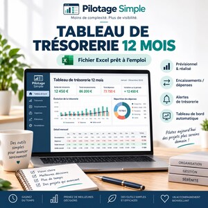 May include: A laptop displaying a 12-month cash flow spreadsheet titled Tableau de trésorerie 12 mois, featuring financial charts, tables, and data. Beside it are a mug, a notebook with a checklist, a pen, and stacked books labeled Organisation, Gestion, Sérénité.