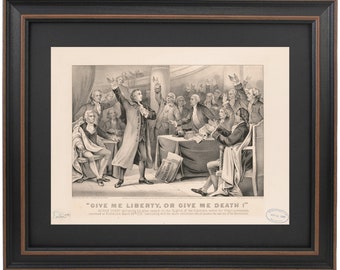 Framed Patrick Henry's "Give Me Liberty, or Give Me Death" Illustration by Currier and Ives. Handmade in USA. Standard or Poster Size.