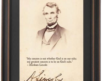 Abraham Lincoln, Portrait and Quote, "My concern is not whether God is on our side; my greatest concern is to be on God’s side." Made in USA