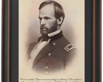 General Sherman Portrait, War Quote, Framed Giclee Print, Handmade in USA