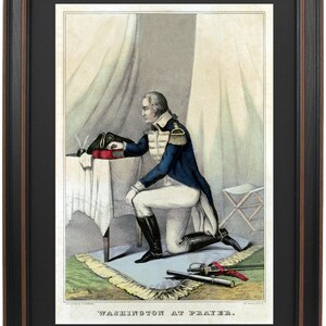Washington at Prayer by C. Currier. Standard or Poster Size. Handmade in USA. Free Shipping