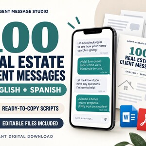 Puede incluir: Un producto digital titulado 100 Real Estate Client Messages en inglés y español, que muestra un smartphone con burbujas de chat bilingües, iconos de documentos y el texto Agent Message Studio, Ready-to-Copy Scripts y Editable Files.