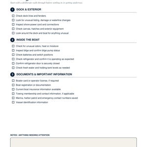 May include: A white document titled Arriving at the Boat, a checklist for boat owners. It includes sections for Dock & Exterior, Inside the Boat, and Documents & Important Information, with checkboxes for tasks and a blank space for notes at the bottom.