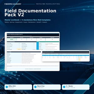 Op de afbeelding: Een digitaal velddocumentatiepakket V2 voor glasvezel, met een masterwerkmap en negen zelfstandige sjablonen voor testen, lassen, toewijzingen, problemen, onderhoud, overdracht en afsluiting, compatibel met Office 2021 en macrovrij.