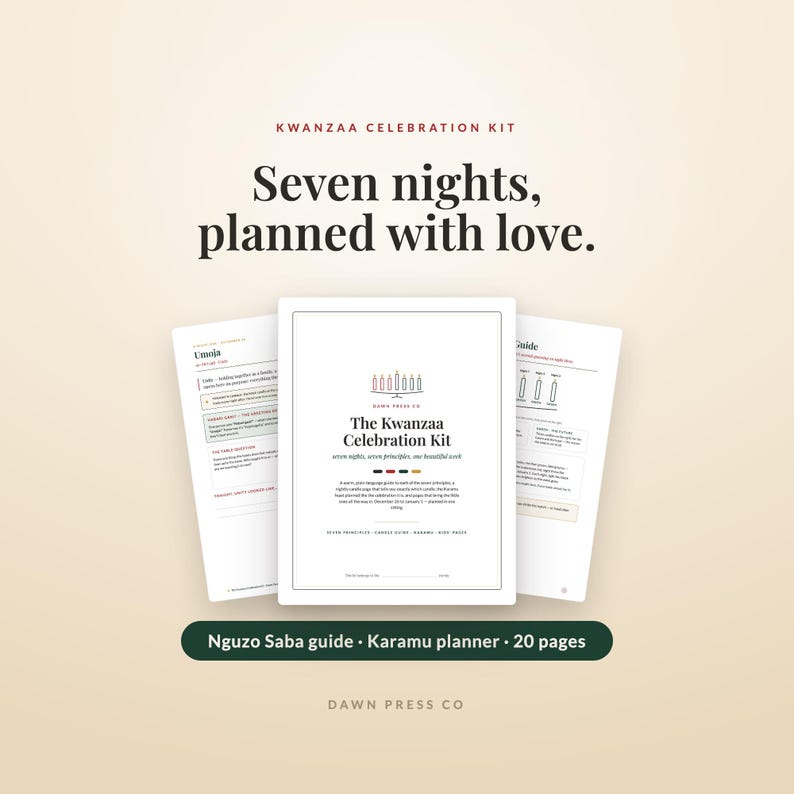 May include: A Kwanzaa Celebration Kit featuring a central document titled The Kwanzaa Celebration Kit with a kinara icon, flanked by two informational pages. The text includes Seven nights, planned with love, Nguzo Saba guide, Karamu planner, 20 pages.