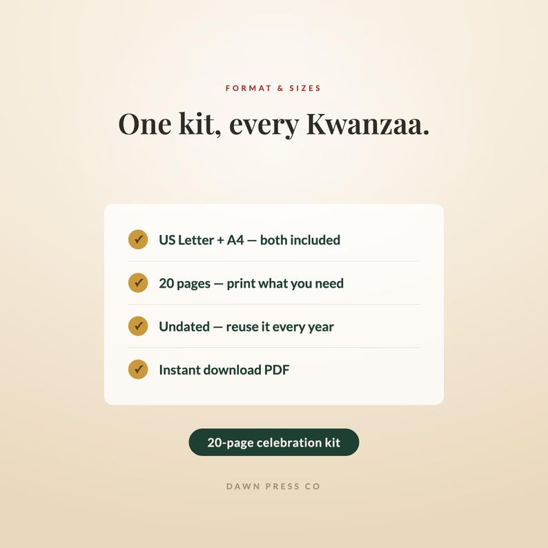 May include: A digital Kwanzaa celebration kit featuring the text One kit, every Kwanzaa. The kit includes US Letter and A4 formats, 20 pages, is undated for annual reuse, and is an instant download PDF. A dark green button reads 20-page celebration kit.