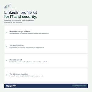 Op de afbeelding: Een 31-pagina tellende PDF getiteld LinkedIn profile kit for IT and security. Het document bevat vier secties: Headlines that get surfaced, The About section, Recently laid off en The 45 minute checklist, met een knop voor directe download.