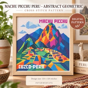 Peut inclure: Un modèle de point de croix encadré représentant un paysage géométrique coloré du Machu Picchu, au Pérou. Le motif inclut le texte "MACHU PICCHU" en haut et "CUZCO-PERU" en bas. Le modèle est indiqué comme étant un design numérique intermédiaire.
