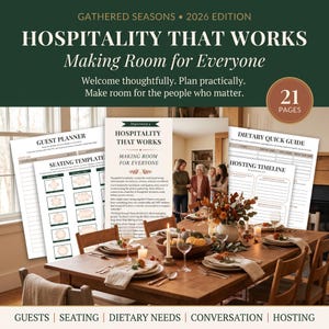 Op de afbeelding: Een digitale gastvrijheidsplanner van 21 pagina's getiteld Hospitality That Works: Making Room for Everyone, editie 2026. De set bevat sjablonen voor gastenlijsten, zitplannen, dieetgidsen en hosting-tijdlijnen met een donkergroene koptekst.