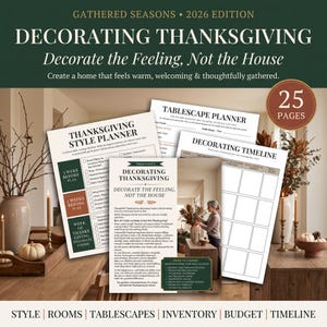 Thanksgiving Decorating Planner | Fall Home Decor Guide, Table Setting Ideas & Holiday Decorating Printables