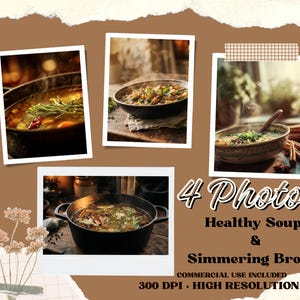 Cozy Soup & Simmering Broth Stock Photos, Rustic Kitchen Bundle (4 Photos), Digital Download