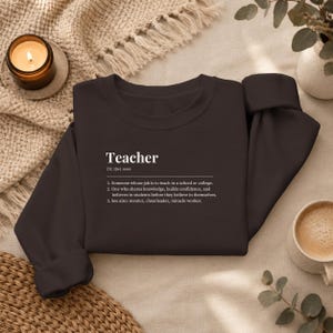 The Teacher Sweatshirt, teacher appreciation gift crewneck, funny teacher sweater, Christmas or end of year gift image 1
