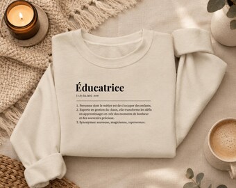 The Educator sweater, crewneck gift for daycare or CPE educators, cotton sweatshirt, Christmas or end-of-year gift