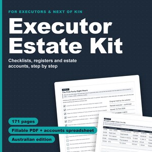 Executor Checklist and Estate Organiser, Deceased Estate Kit, Probate Record Keeping, Fillable PDF and Accounts Spreadsheet, Australia