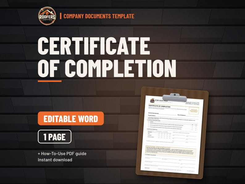Certificate of Completion Template for Roofers, Editable Word Doc, Job Completion and Customer Satisfaction Sign-Off image 1