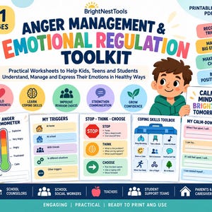 May include: A 61-page Anger Management & Emotional Regulation Toolkit printable PDF featuring worksheets for kids and teens. Includes sections like My Anger Thermometer, My Triggers, Stop-Think-Choose, Coping Skills Toolbox, and My Calm-Down Plan.