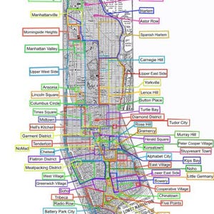 May include: A detailed black and white map of Manhattan featuring numerous neighborhood names outlined in various colored boxes. The map includes labels such as Upper Manhattan, Lower Manhattan, Harlem, Chelsea, Soho, and Tribeca, with lines connecting the text boxes to specific geographic locations across the island grid.