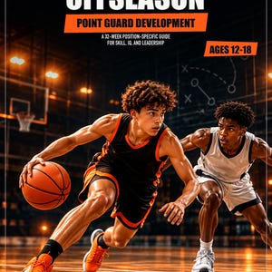 Point Guard Offseason Training Guide Ages 12-18 | Ball Handling, Court Vision & Leadership | 32-Week Basketball Plan PDF + EPUB