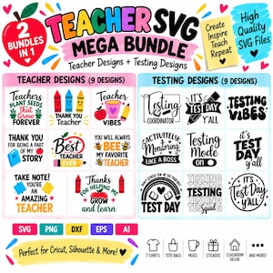 May include: A digital graphic displaying a Teacher SVG Mega Bundle with 18 total designs, including teacher-themed and testing-themed quotes. The image features colorful text, icons of apples, crayons, bees, and books, plus file format labels like SVG, PNG, DXF, EPS, and AI.