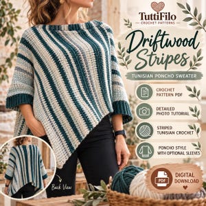Peut inclure: Un pull poncho en crochet tunisien avec des rayures verticales bleu sarcelle foncé, crème et gris. Le vêtement présente une large encolure et des manches. Le texte indique TuttiFilo Crochet Patterns, Driftwood Stripes et Digital Download.