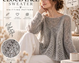 Cloud Lace Sweater Knitting Pattern, Lightweight Pullover, Sizes 32–62 (PDF)