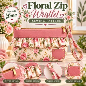 Floral Wristlet Sewing Pattern PDF, Ruffle Zipper Pouch, Wrist Strap Bag, A0 A4 US Letter