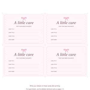 Könnte beinhalten: Eine digitale Vorlage mit vier 4x3 Zoll großen Karten auf hellrosa Hintergrund mit einem rosa Schleifensymbol. Jede Karte enthält den Text A little care, FOR YOUR NEW FAVOURITE, CARE TIP 01, CARE TIP 02, CARE TIP 03 und SHOP NAME.