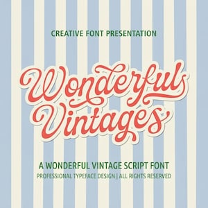 Peut inclure: Un design graphique présentant le texte rouge Wonderful Vintages dans une police cursive. Au-dessus et en dessous du texte, des lettres vertes indiquent Creative Font Presentation, A Wonderful Vintage Script Font et Professional Typeface Design.