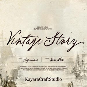 Pode incluir: Um gráfico digital apresentando o texto "CREATE YOUR CLASSIC VISUAL WITH Vintage Story" em uma fonte manuscrita marrom escura. Abaixo, lê-se "TYPE: Signature" e "FROM: West Nusa" com texto descritivo e "KayaraCraftStudio".