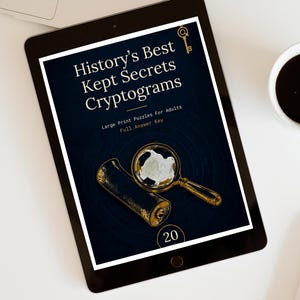 History's Best Kept Secrets Cryptograms - 20 Large Print Puzzles | History Trivia Brain Teasers PDF